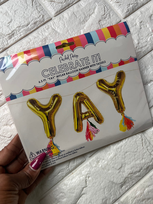 Yay Mylar Banner