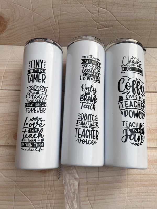 Teachers Skinny Tumbler