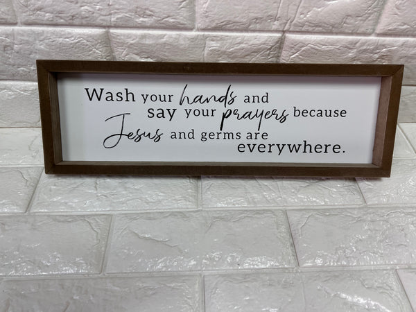 Home Decor Sign-Wash hands